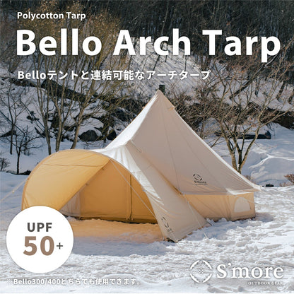 【 Bello Arch Tarp】 ベロアーチタープ ポリコットンタープ